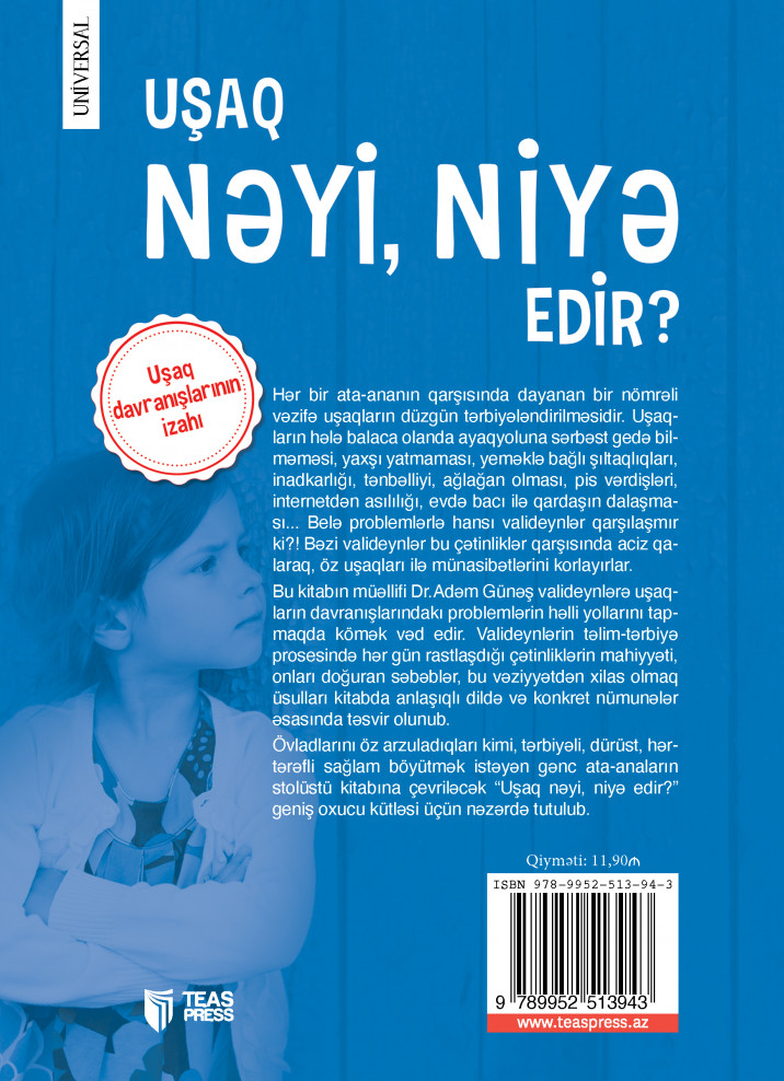 Uşaq nəyi, niyə edir?