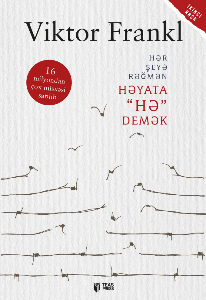 Hər şeyə rəğmən həyata "HƏ" demək kitabı, əsəri, nəşri, çap məhsulu